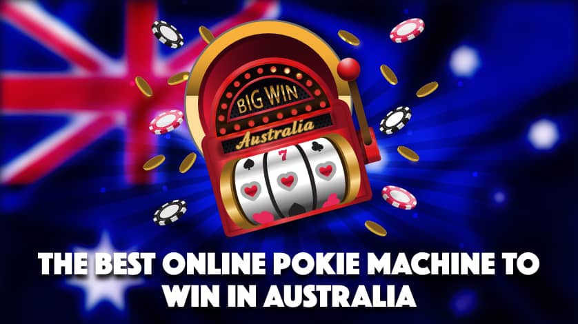 the best online pokie machine to win in Australia